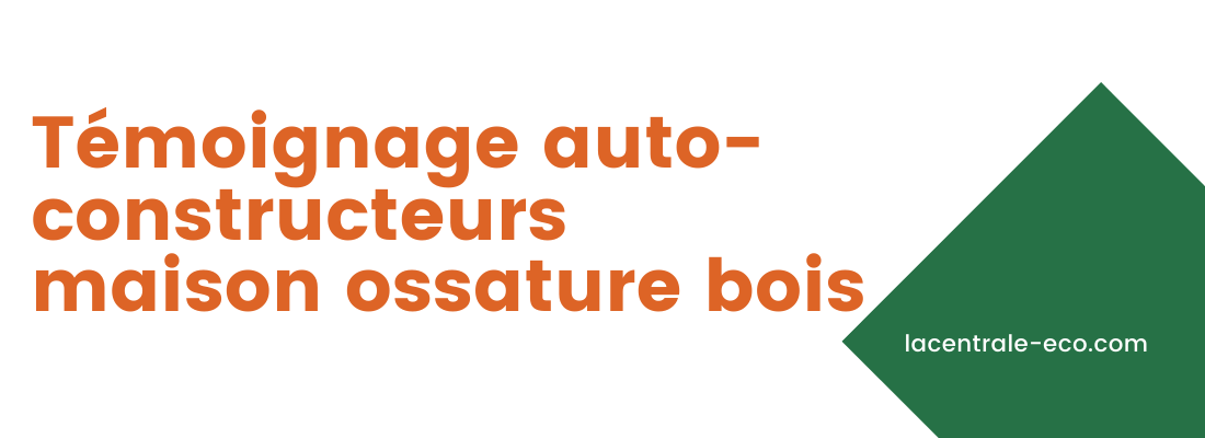 temoignage autocosntructeur maison passive bois temoignage autocosntructeur maison passive bois
